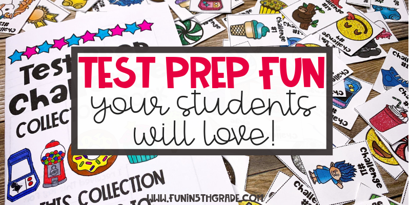 Test Prep Fun Your Students Will Love