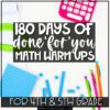 180 Days of Math Warm Ups for 4th and 5th Grade