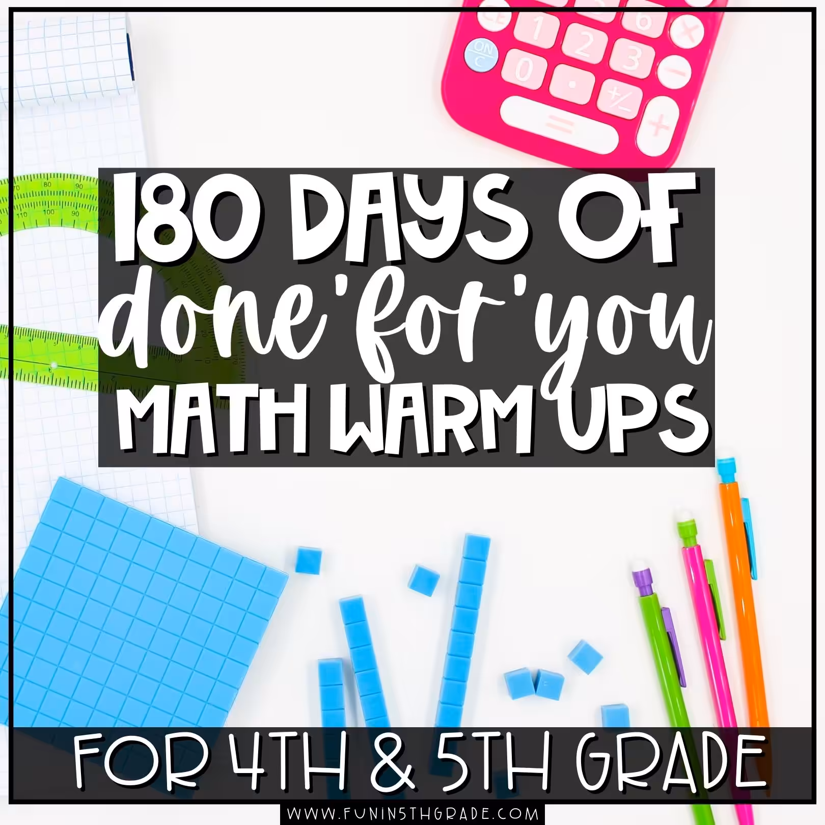 180 Days of Math Warm Ups for 4th and 5th Grade