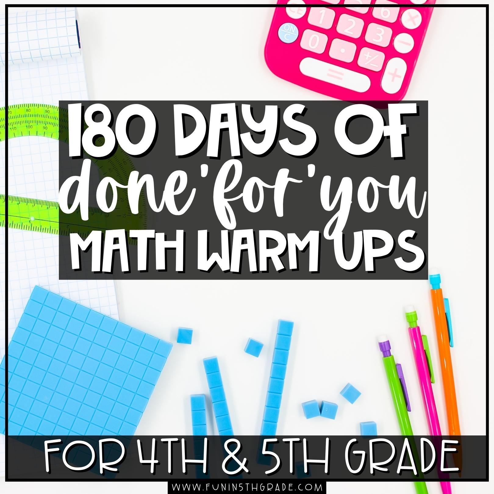180 Days of Math Warm Ups for 4th and 5th Grade