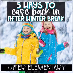5 Ways to Ease Back in After Winter Break