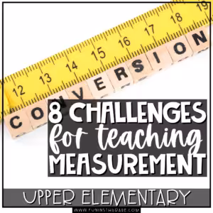 8 Challenges for Teaching Measurement