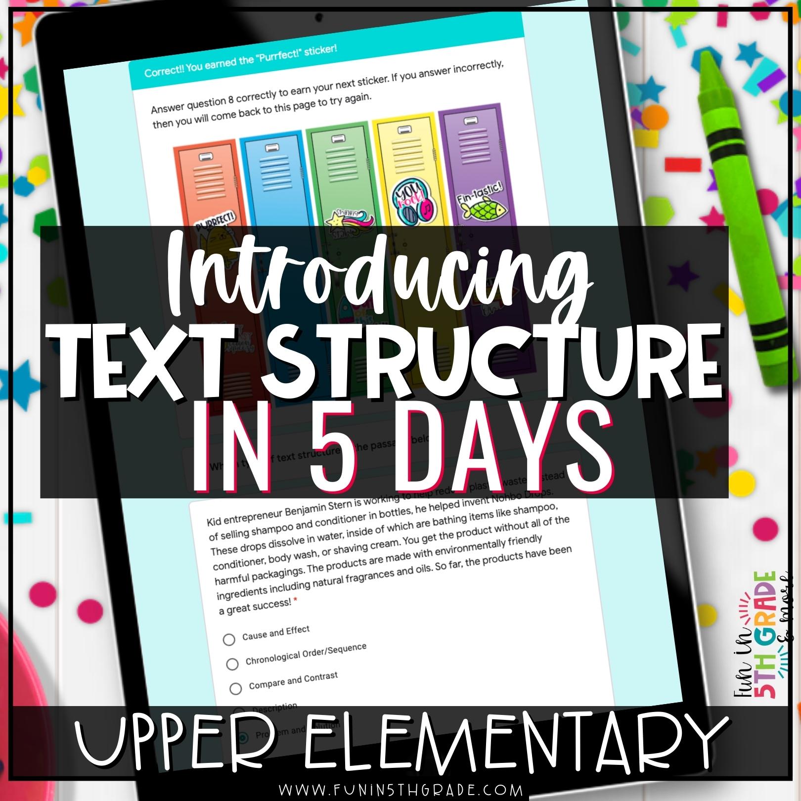 Introducing Text Structure in 5 days