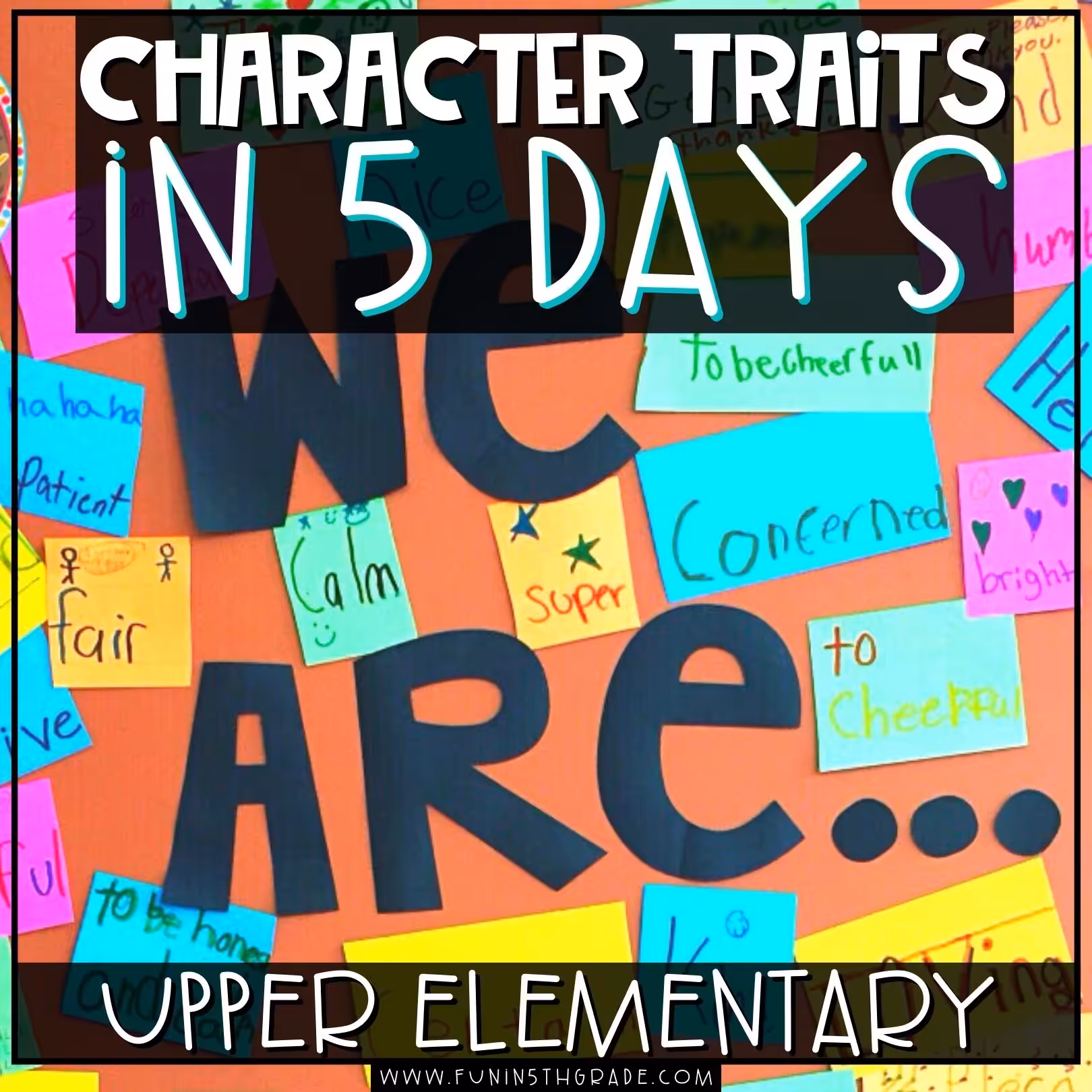 Introducing Character Traits in 5 days