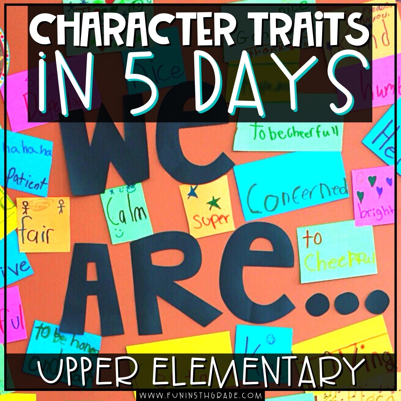 Introducing Character Traits in 5 days