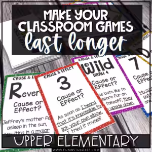 How to make your classroom games last longer