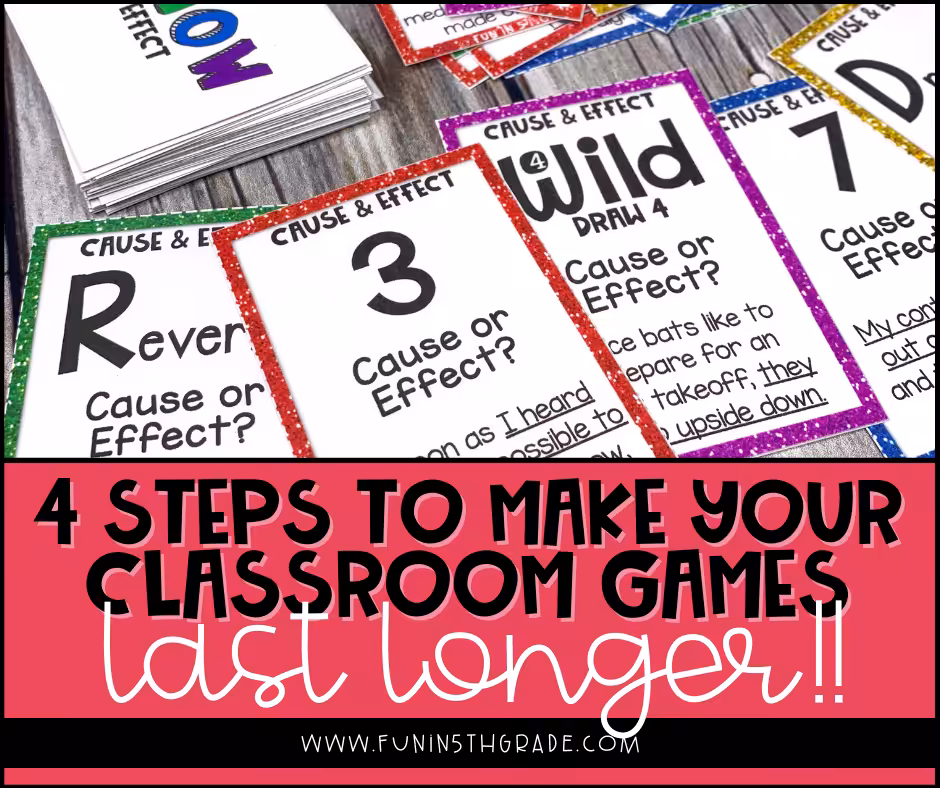 make your classroom games last longer