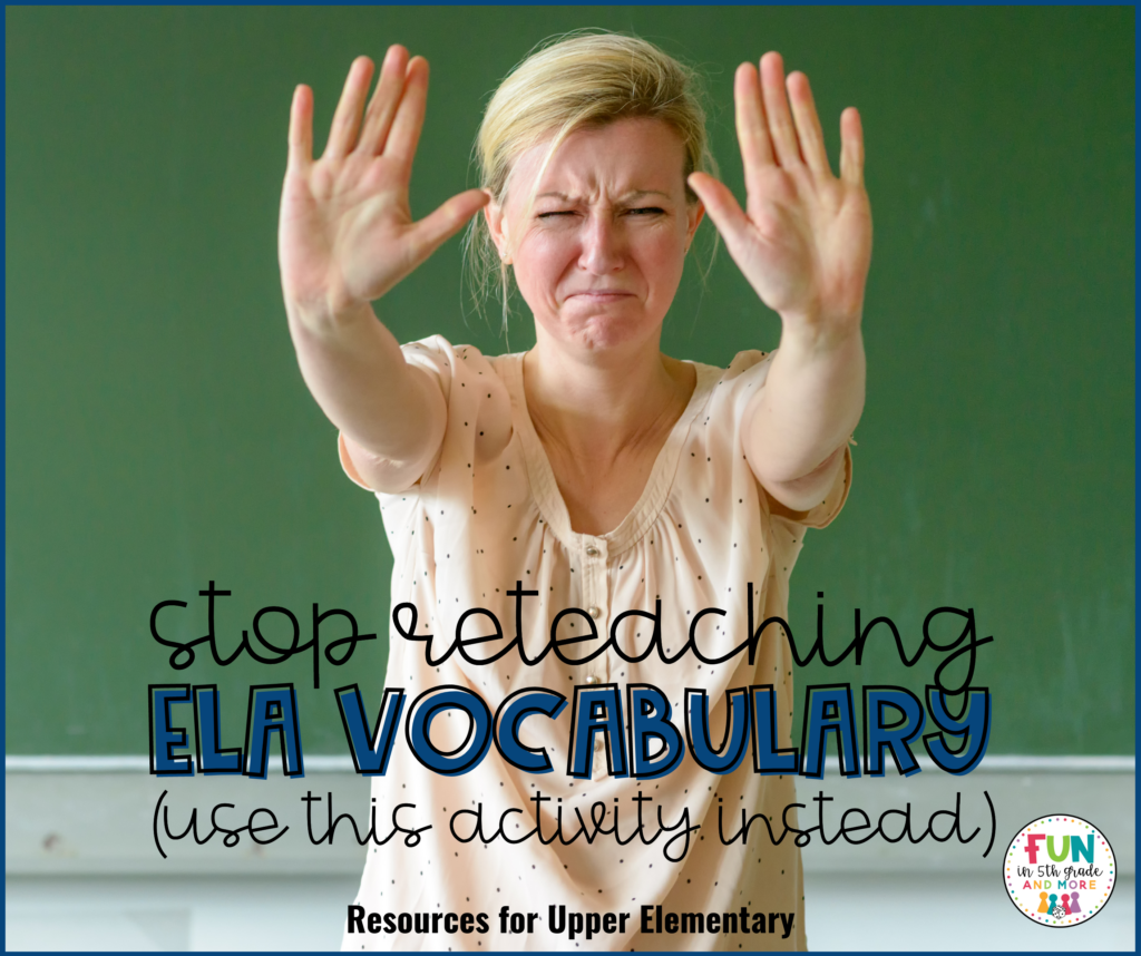 reteaching ELA vocabulary
