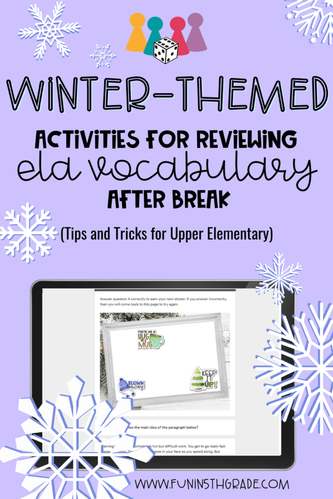 Winter-Themed Activities for Reviewing ELA Vocabulary After Break (image includes a tablet with a copy of the sticker activity on the screen)