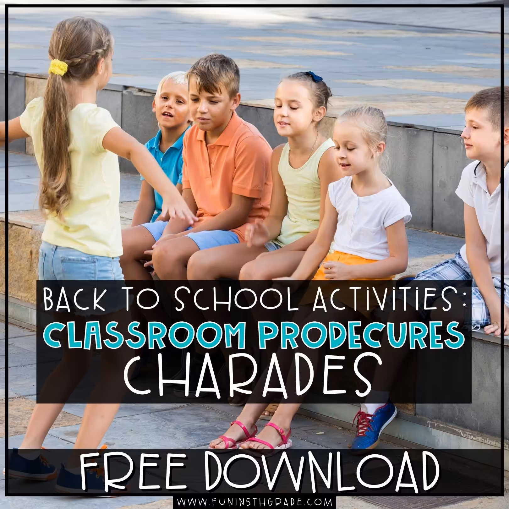 Back to School Activities for Upper Elementary Classroom Procedure Charades Blog Image with a photo of the Classroom Procedure Task Cards in the background