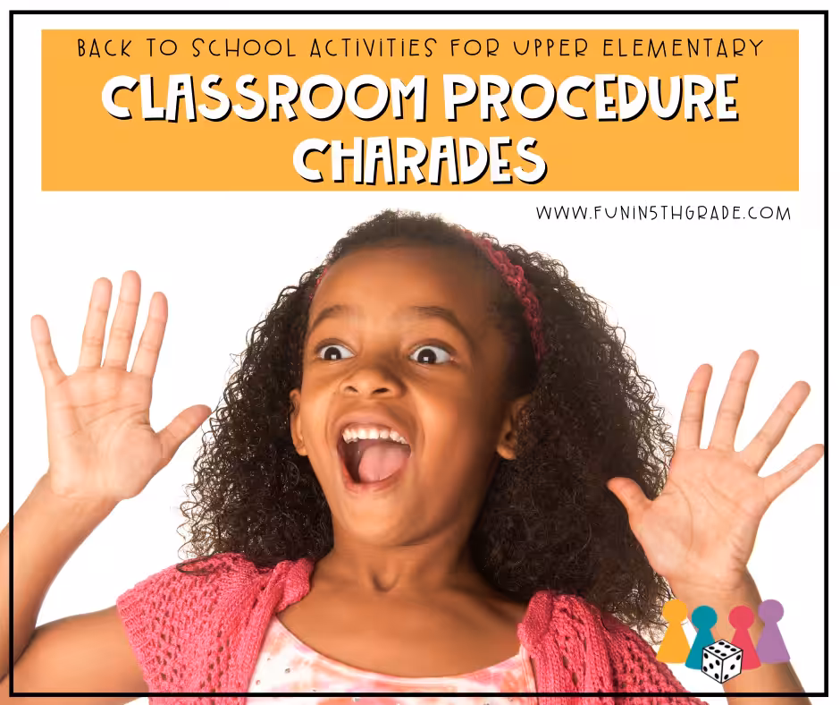 Back to School Activities for Upper Elementary Classroom Procedure Charades FB Image with a child looking excited in the image