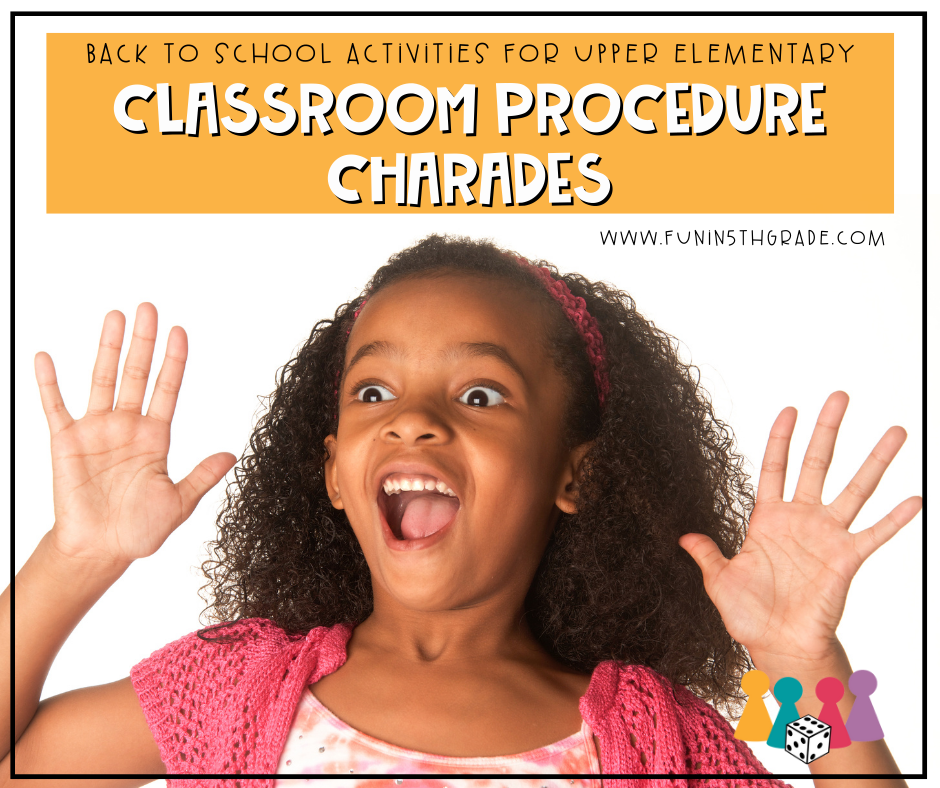 Back to School Activities for Upper Elementary Classroom Procedure Charades FB Image with a child looking excited in the image