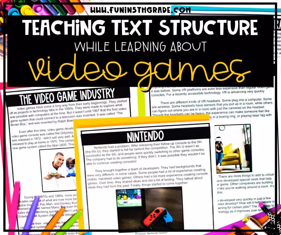 Teaching Text Structure in Upper Elementary with Video Games Facebook Image with a picture of the resource in the background
