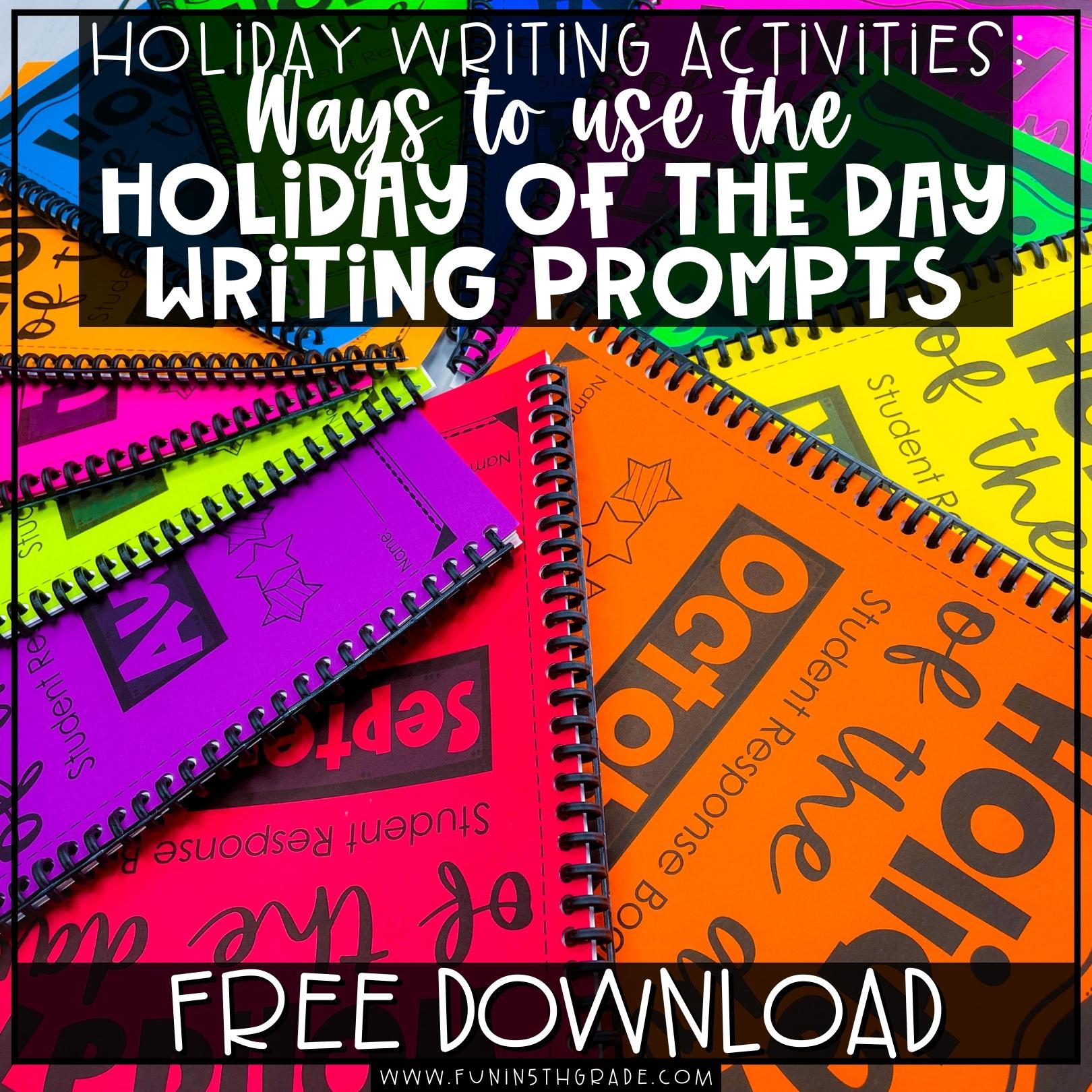Holiday Writing Activities Ways to use the holiday of the day writing prompts blog image with picture of the National Taco Day writing prompt in the background