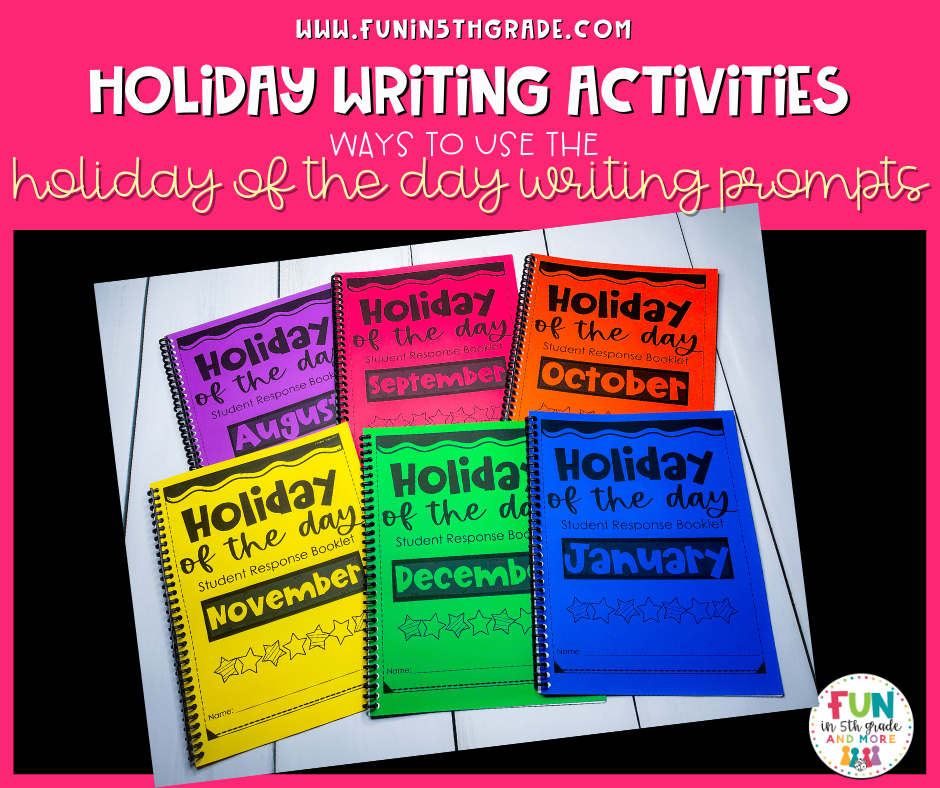 Holiday Writing Activities Ways to use the holiday of the day writing prompts Facebook Image with the Holiday of the Day Monthly packets in the background