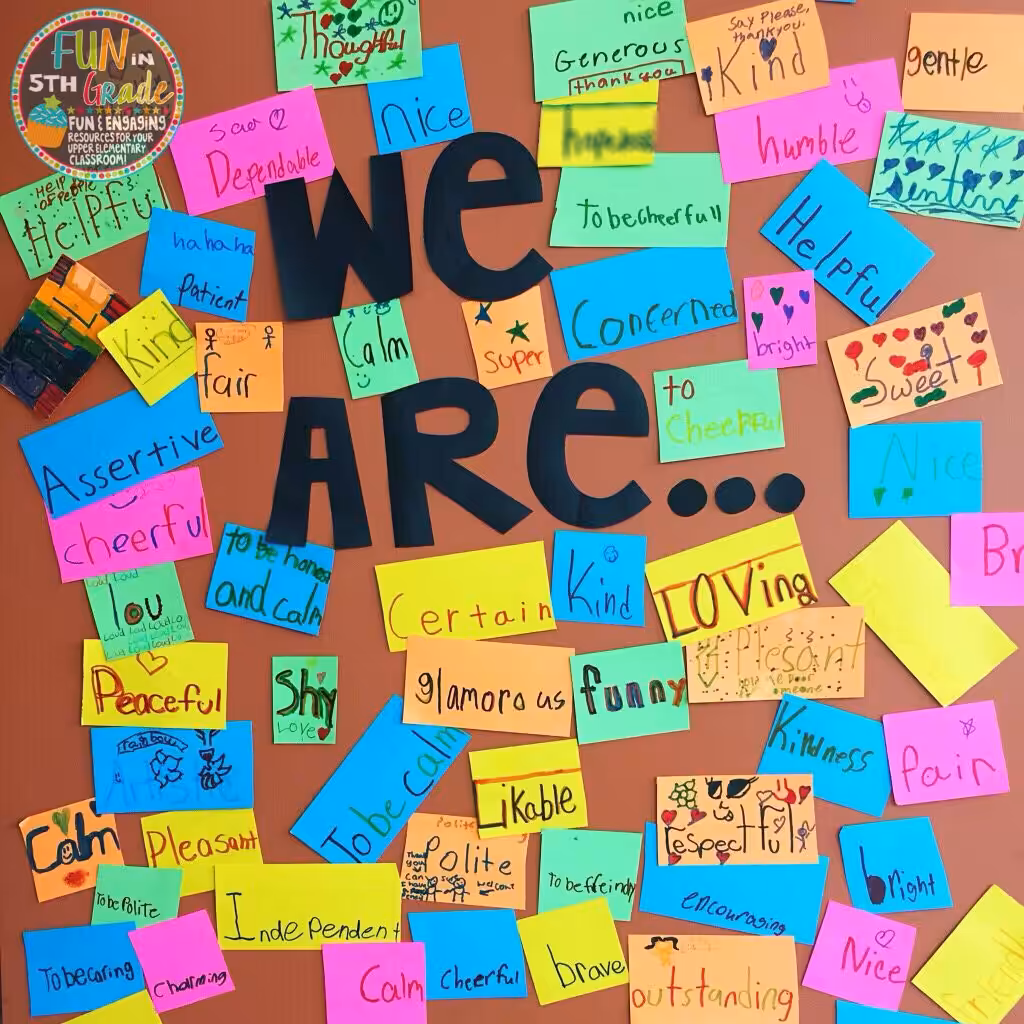 We Are board example with student written character traits
