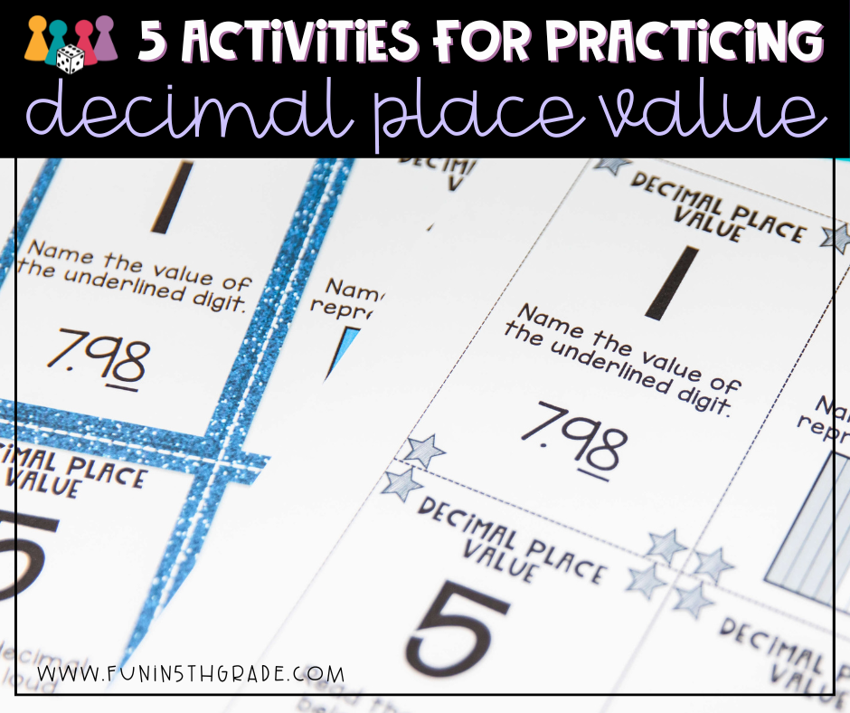 5 Activities for Practicing Decimal Place Value with Decimal U-KNOW in background