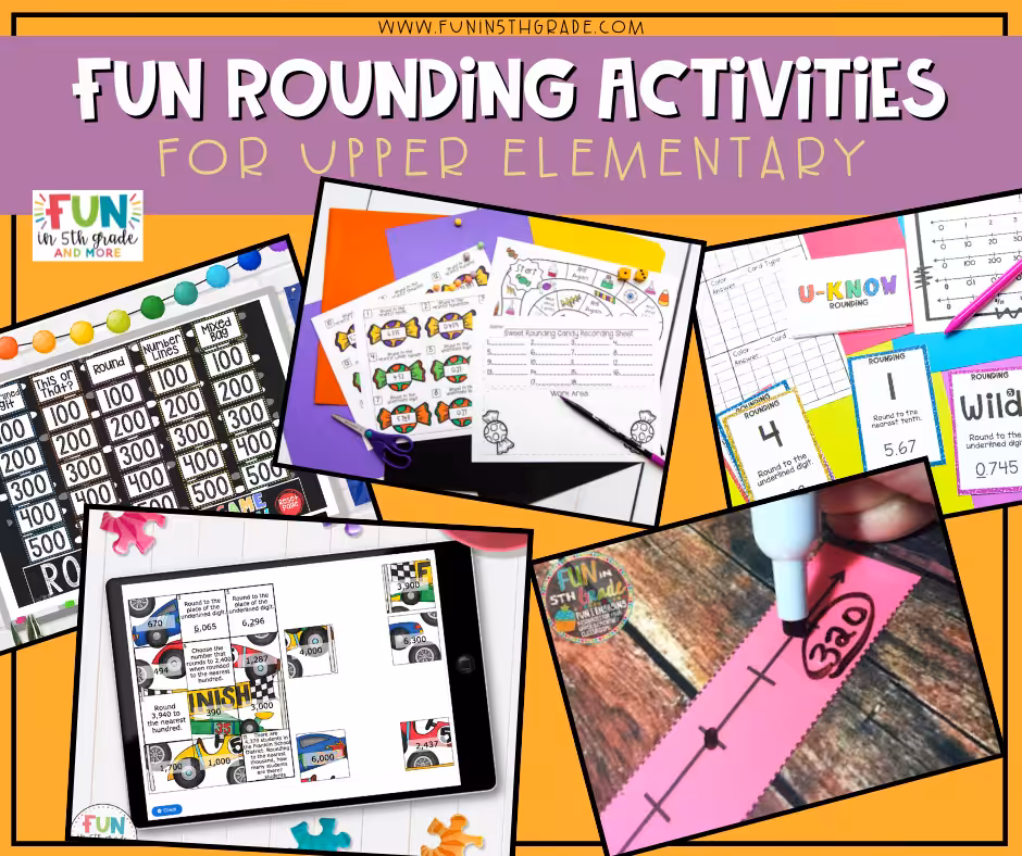 Fun Rounding Activities for Upper Elementary Facebook post with five images of each of the five activities that are gone over in the post