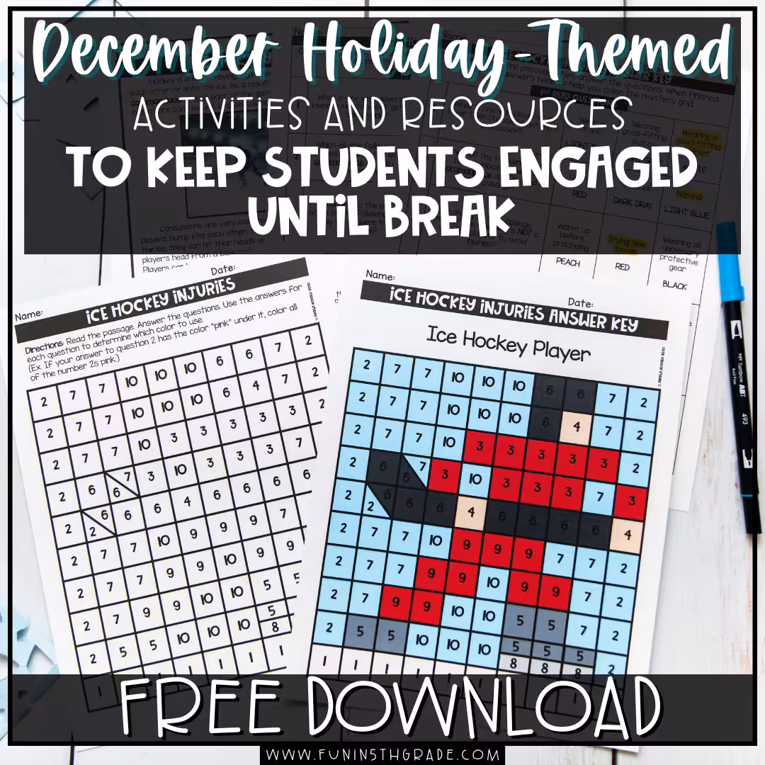 December Holiday-Themed Activities and Resources to Keep your Students Engaged Until Break Blog Image