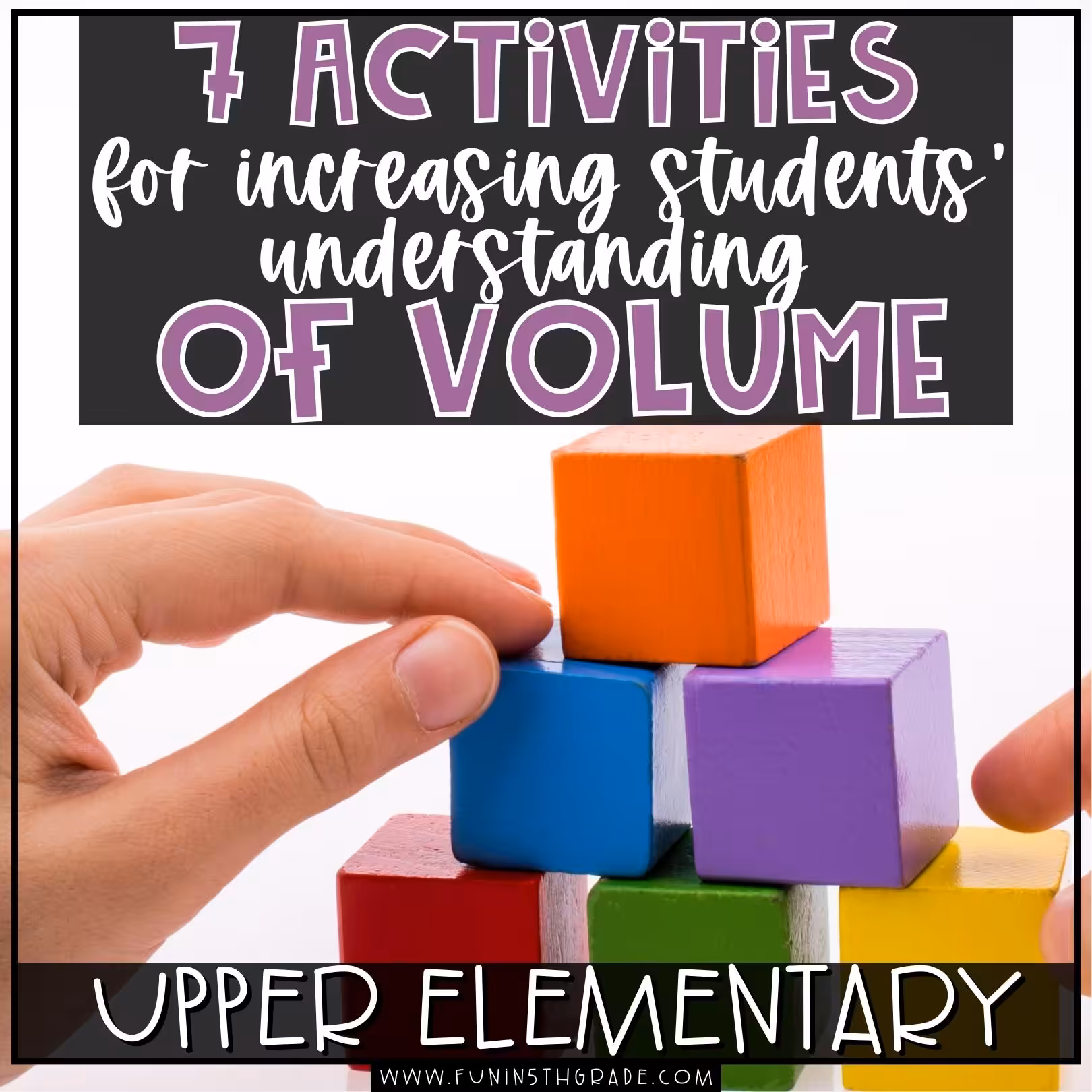 Activities for Increasing Students' Understanding of Volume Blog Image