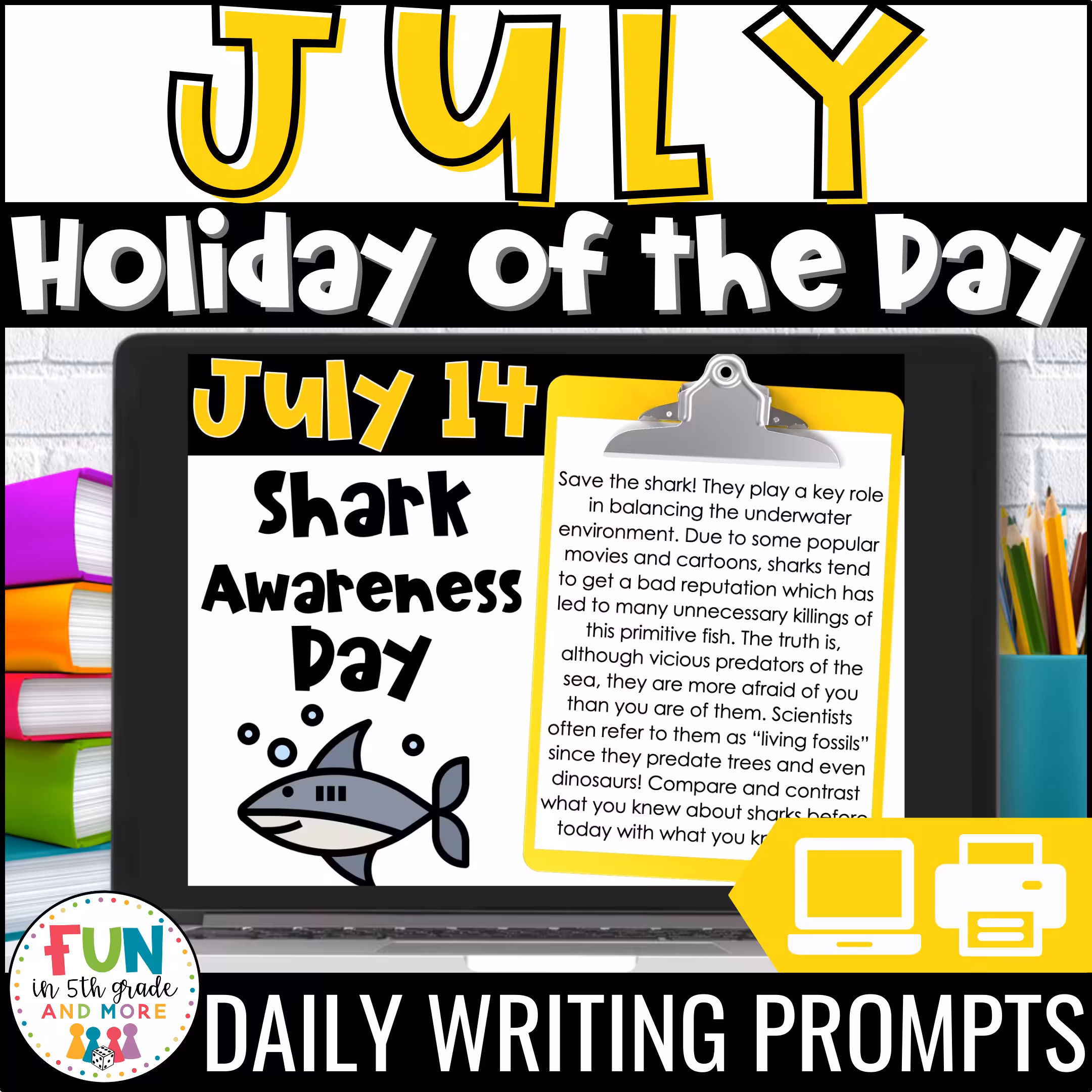 July Daily Writing Prompts Holiday of the Day