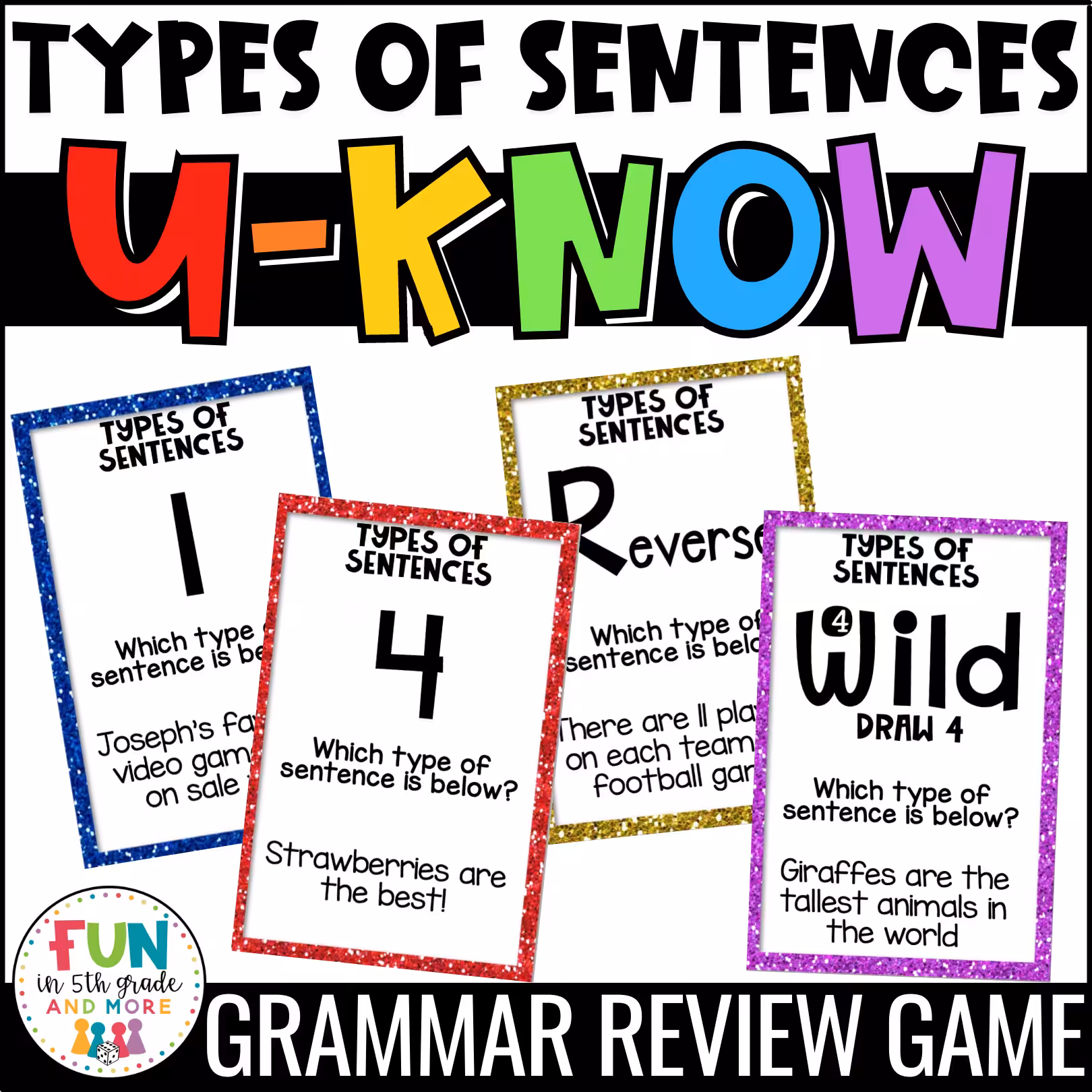 U-Know Types of Sentences Review Game