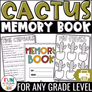 End of the Year Activity | Memory Book: Cactus Themed | Grades 3-6