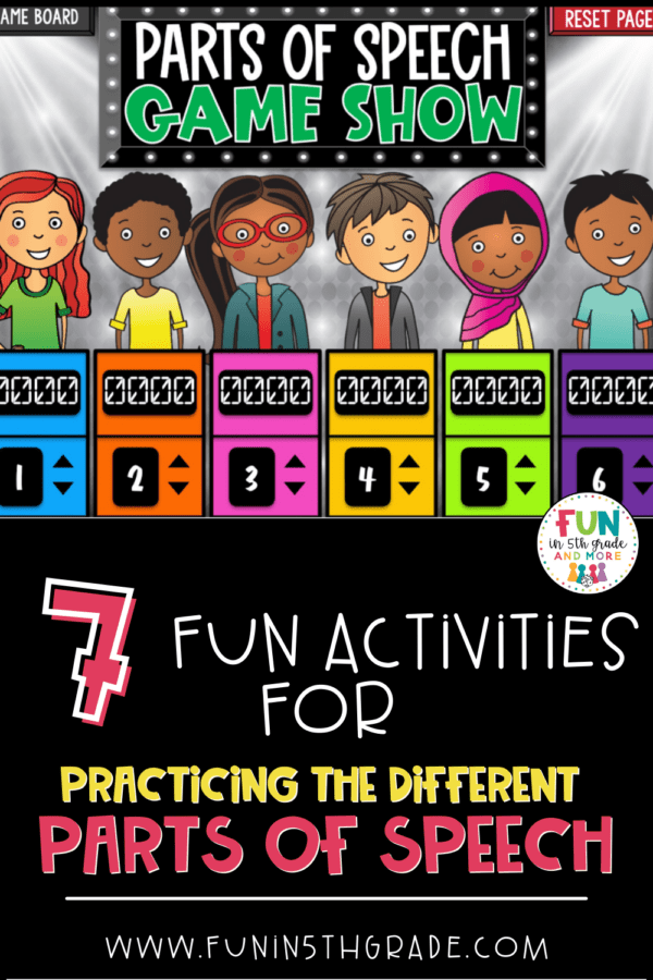 7 FUN Activities for Practicing the Different Parts of Speech Fun in
