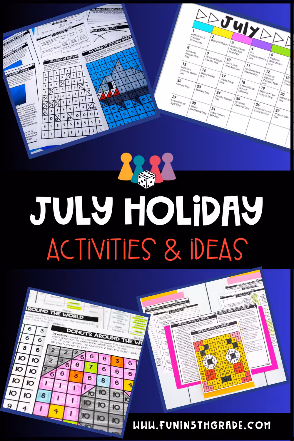 July Holiday Activities and Ideas (Pin)
