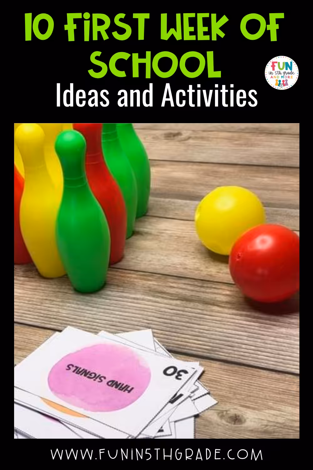 10 First Week of School Ideas and Activities (Pin Image)