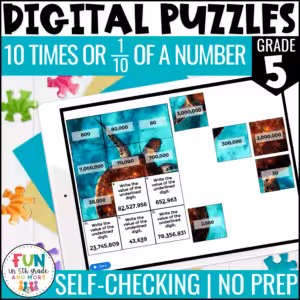 10x or 1/10 of a Number Digital Puzzles {5.NBT.1} 5th Grade Math Activity