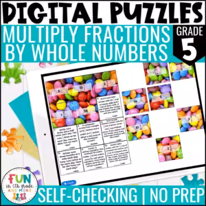 Multiply Fractions by Whole Numbers Digital Puzzles {5.NF.4} 5th Grade Math