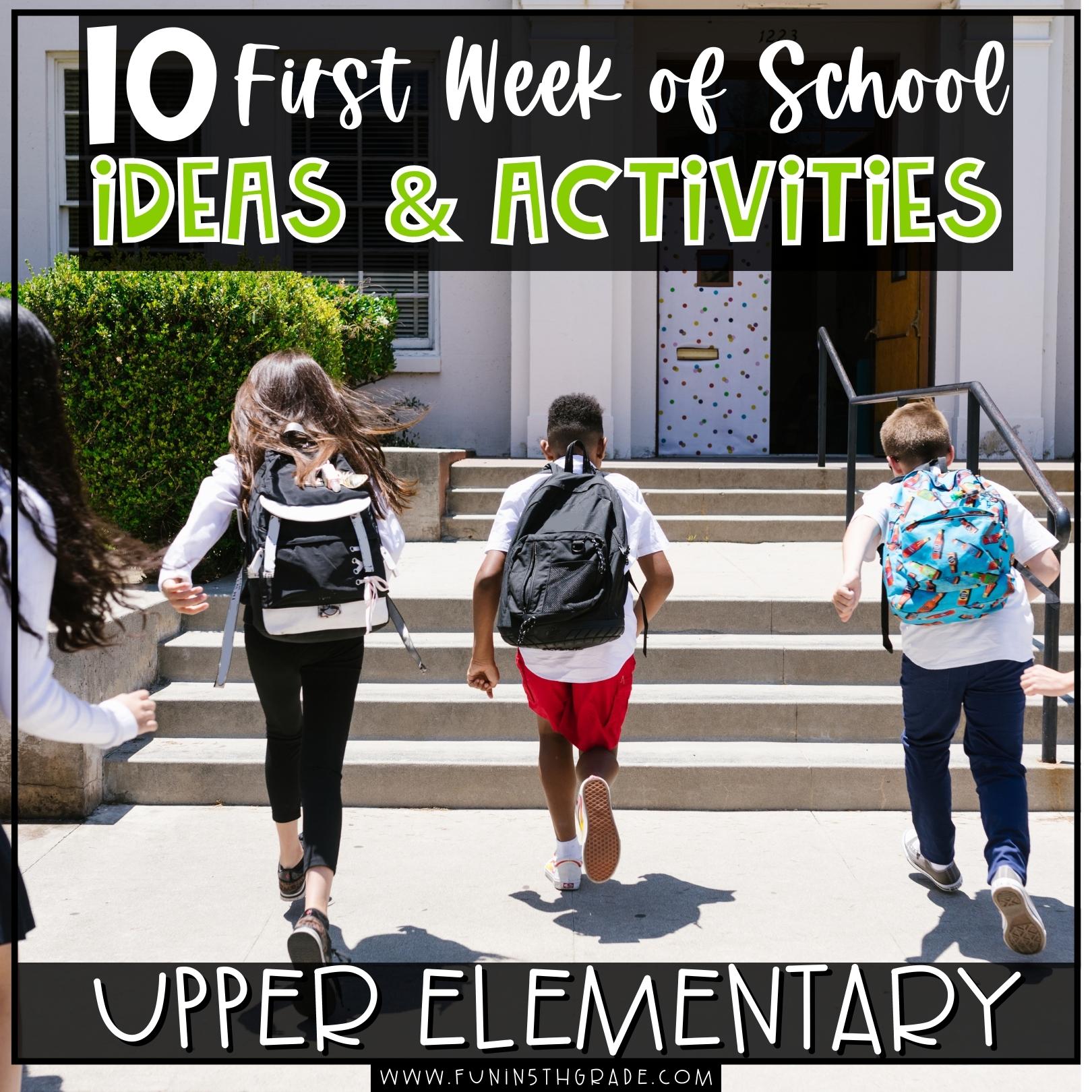 10 First Week of School Ideas and Activities (Blog Image)