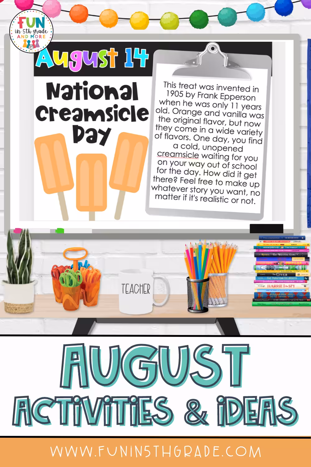 August Holiday Activities and Ideas (Pin Image)