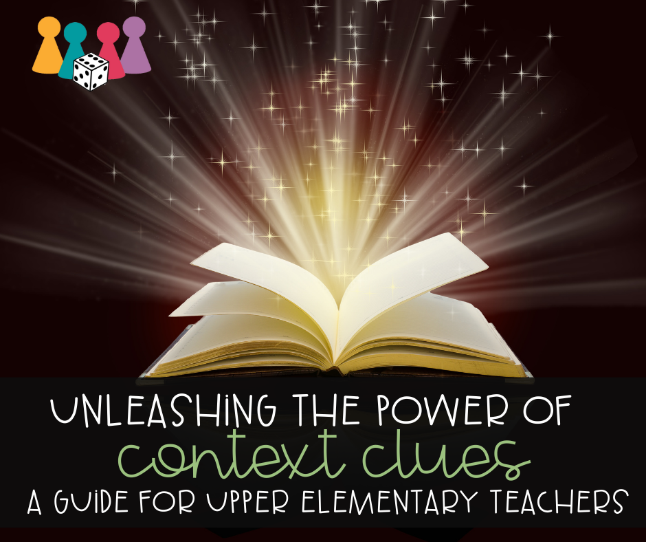 Unleashing the Power of Context Clues: A Guide for Upper Elementary Teachers FB Image