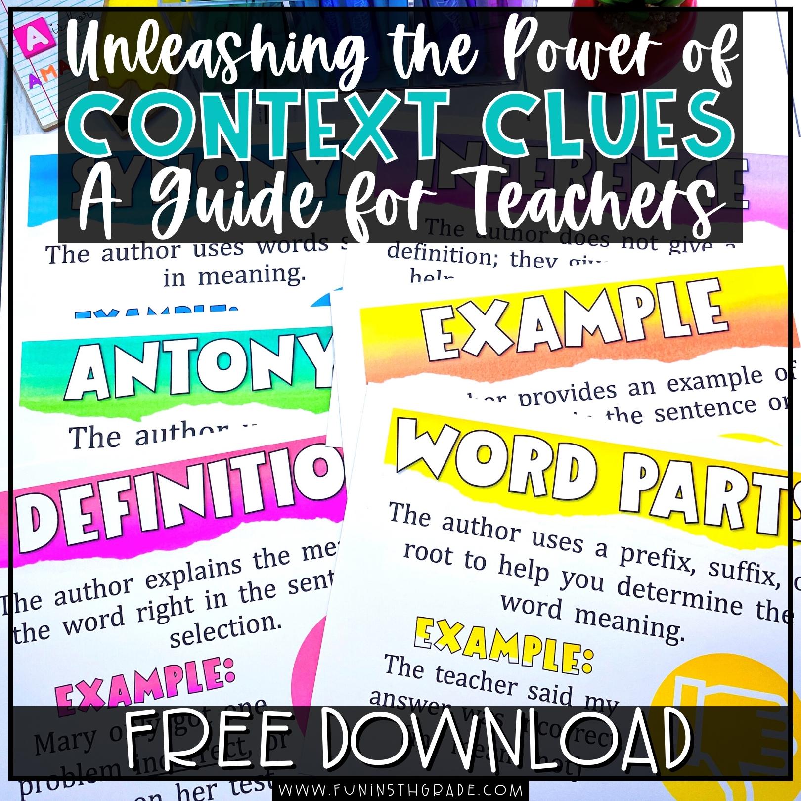 Unleashing the Power of Context Clues: A Guide for Upper Elementary Teachers Blog Image