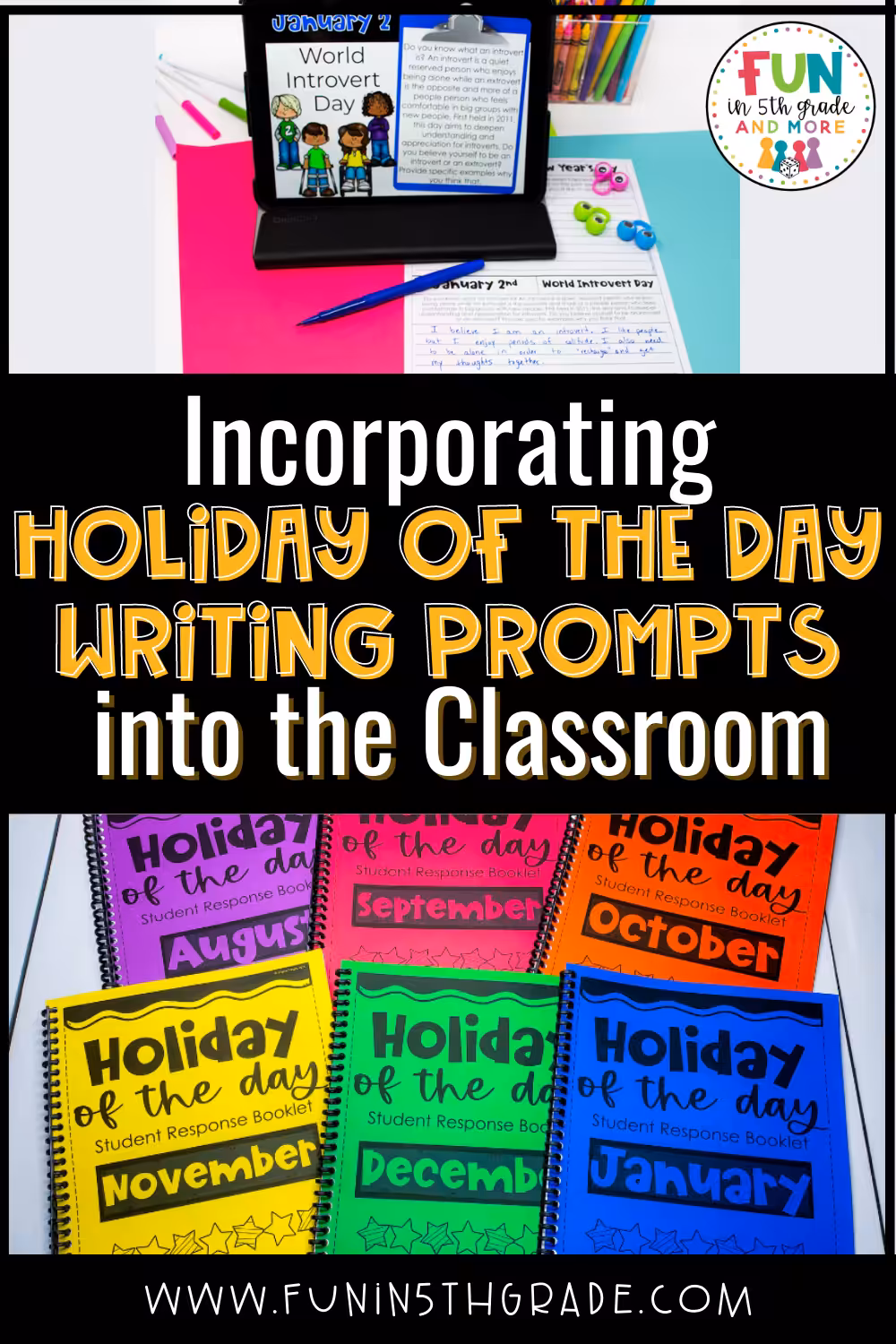 Incorporating Holiday of the Day Writing Prompts into the Classroom Pinterest Image