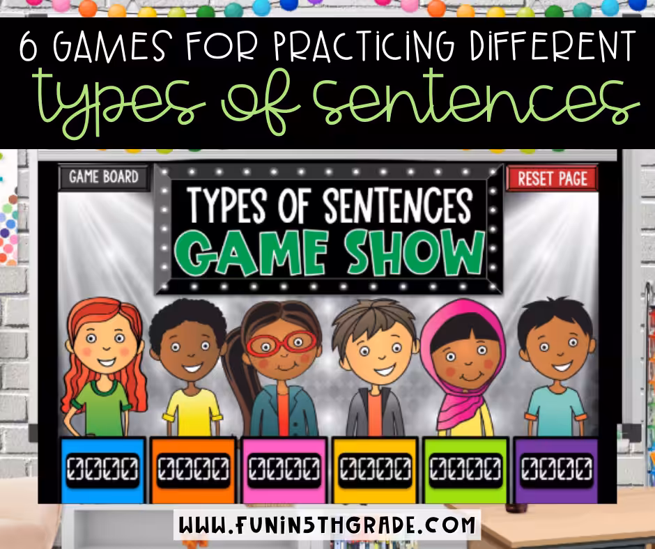 6 games for practicing the different types of sentences