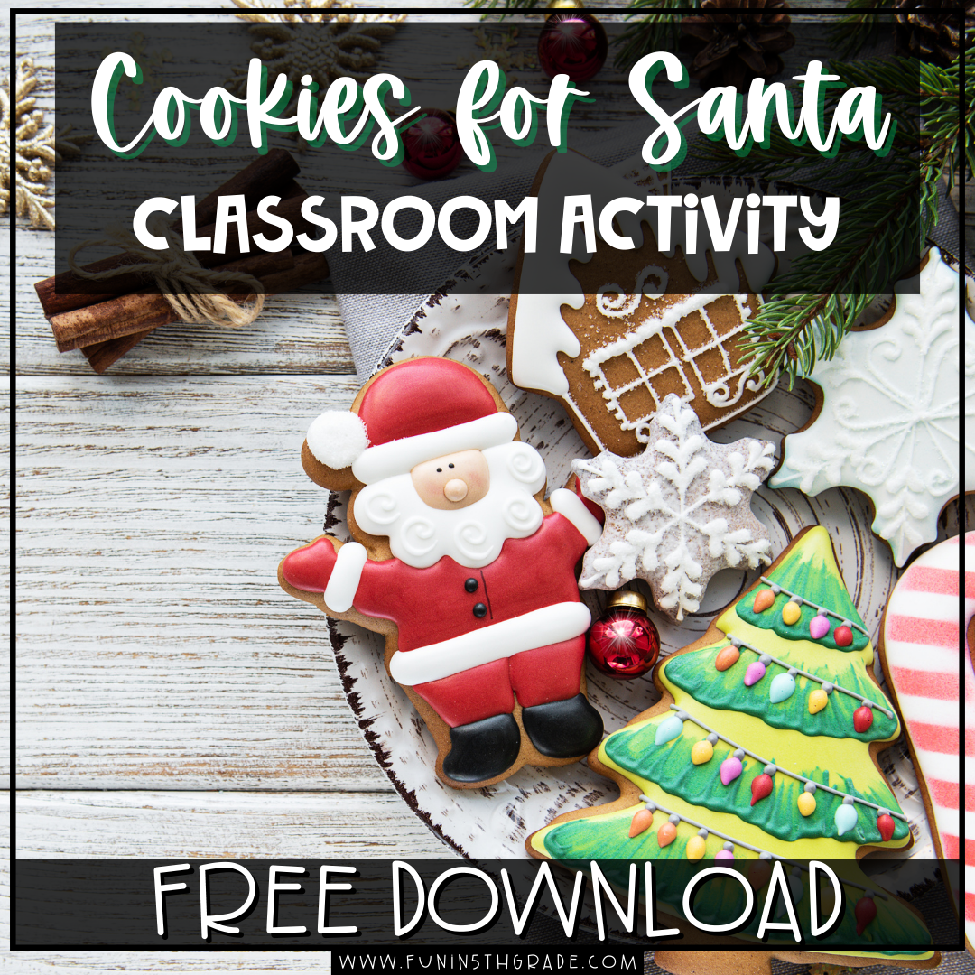 Cookies for Santa Classroom Activity