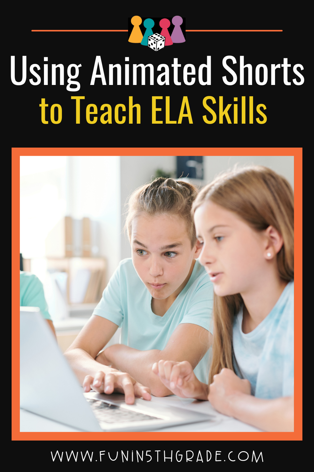 Using Animated Shorts to Teach ELA Skills (Pinterest Pin)