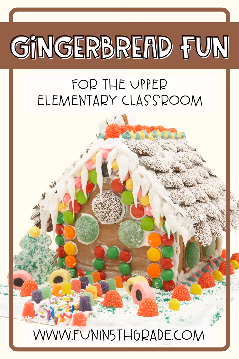 Gingerbread Fun for the Upper Elementary Classroom (Pinterest)