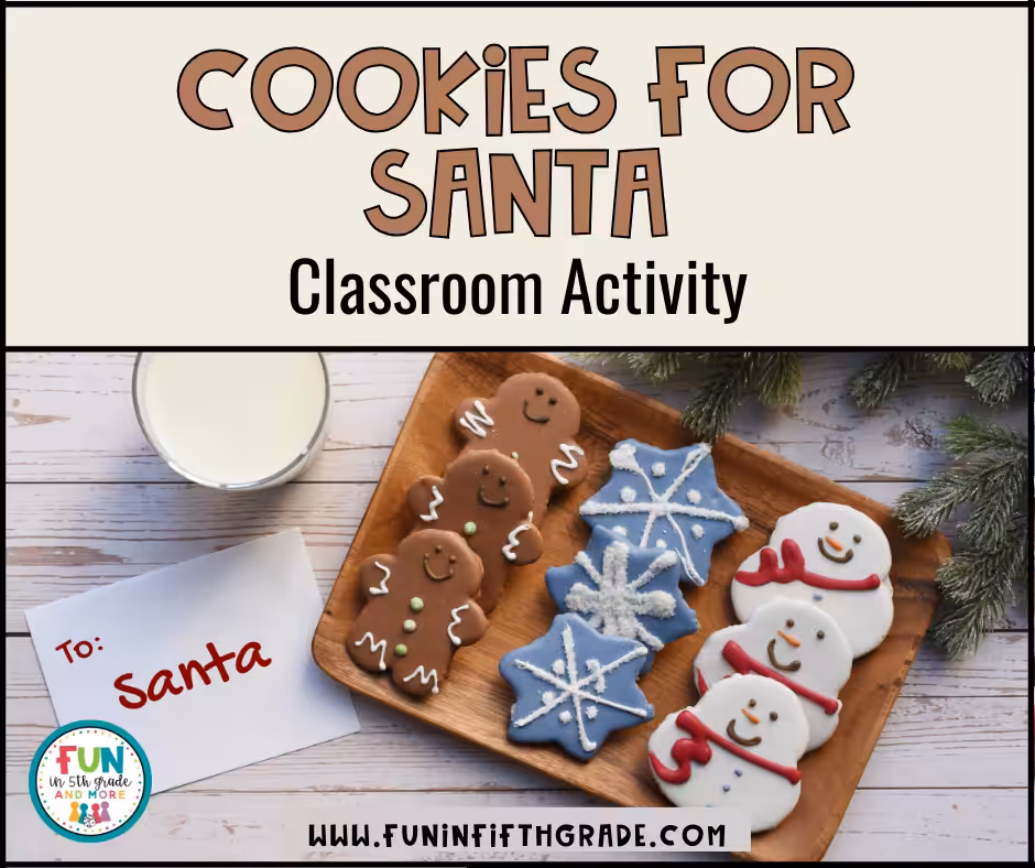 Cookies for Santa: Classroom Activity
