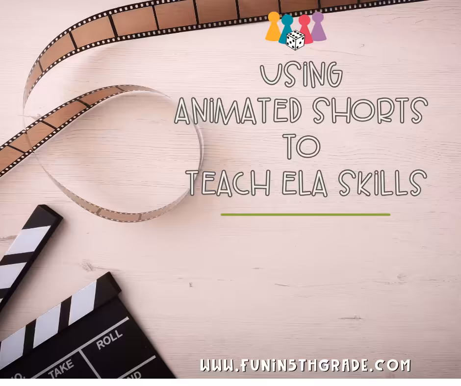 Using Animated Shorts to Teach ELA Skills (FB Image)