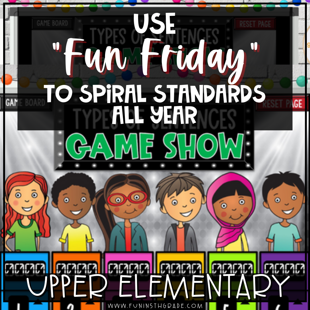 Use “Fun Friday” to Spiral Standards All Year