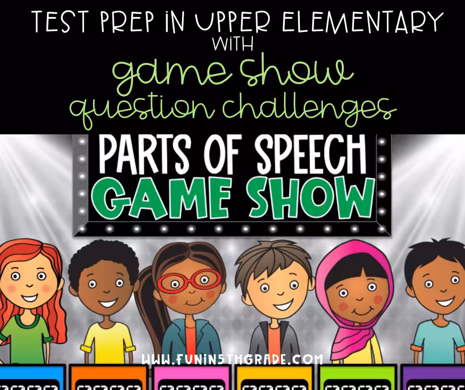 Test Prep in Upper Elementary with Game Show Questions Challenges