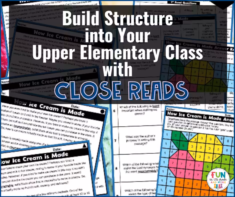 Build Structure into Your Upper Elementary Class with Close Reads