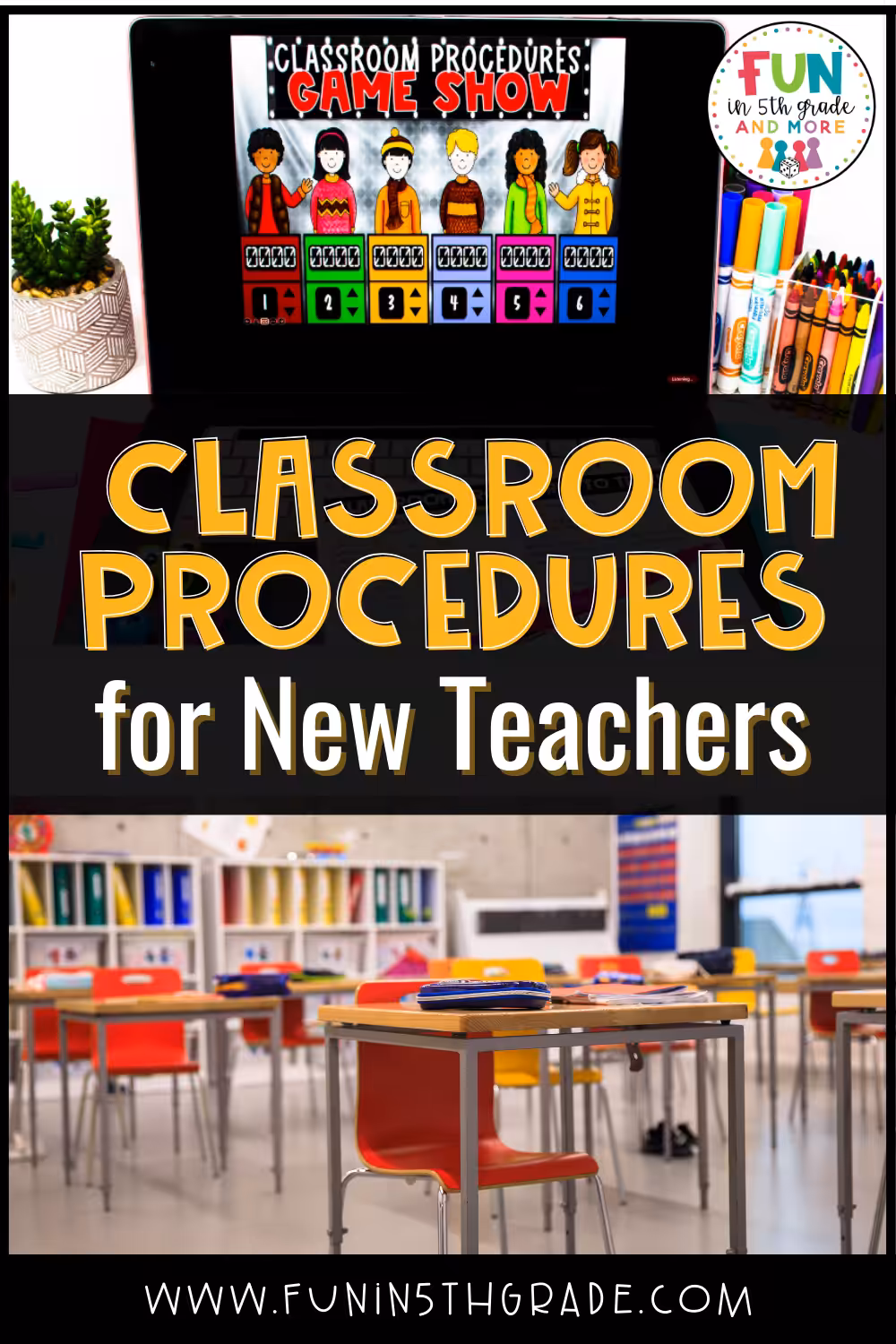 Classroom Procedures for New Teachers