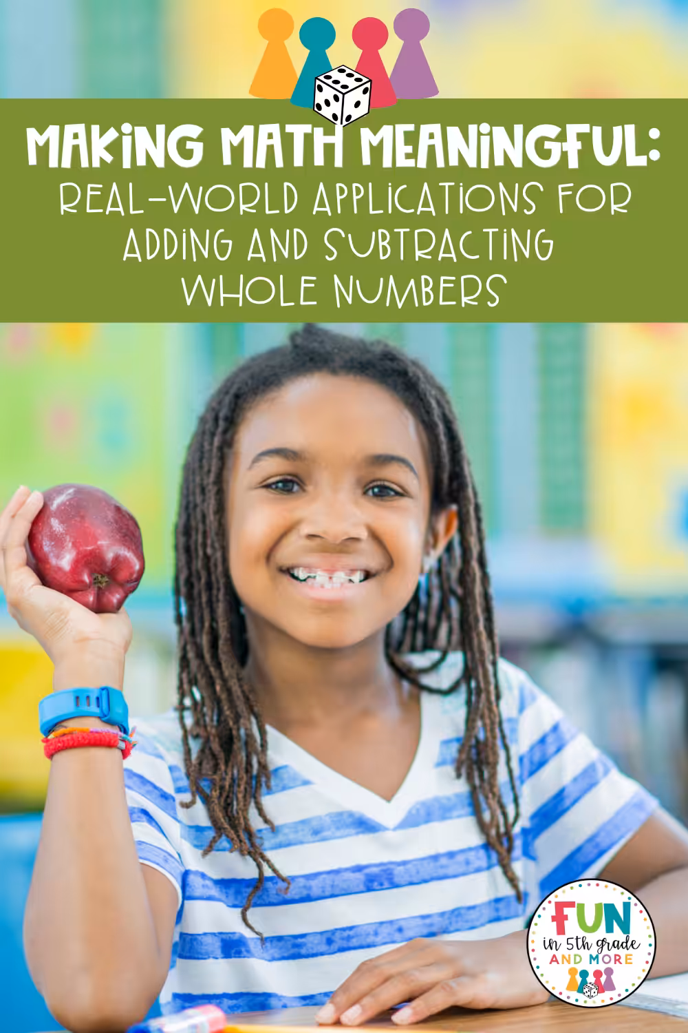 Making Math Meaningful: Real-World Applications for Adding and Subtracting Whole Numbers