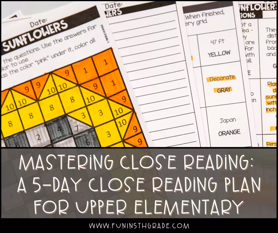 Mastering Close Reading: 5-Day Close Read Plan