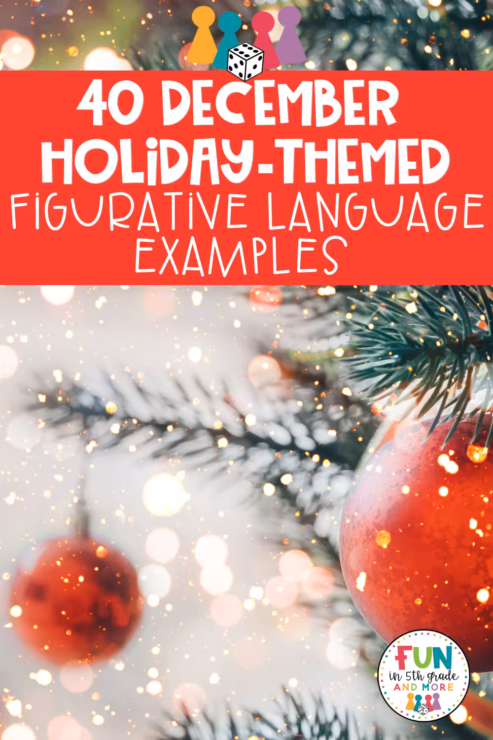 40 December Holiday-Themed Figurative Language Examples
